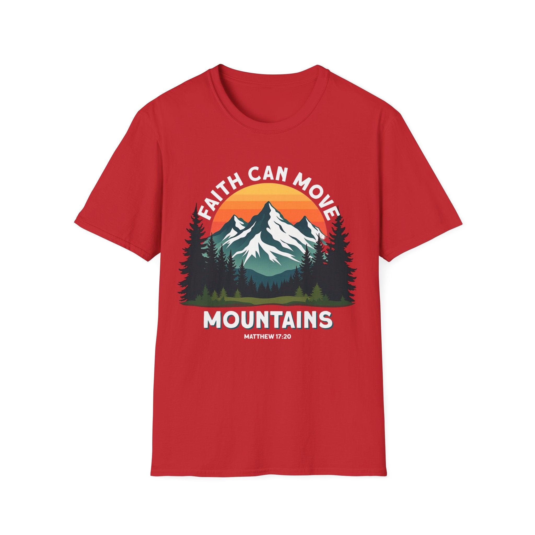Faith Can Move Mountains Matthew 17:20 Men's T-shirt