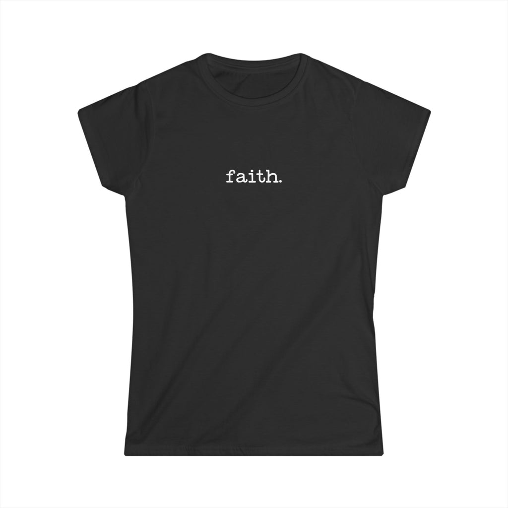 Faith Women's T-shirt