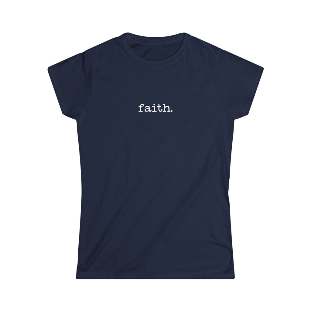 Faith Women's T-shirt